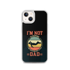 I'm Not Sleeping, I'm Resting My Eyes, Dad Clear Case for iPhone®