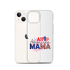 All American Mama Clear Case for iPhone®