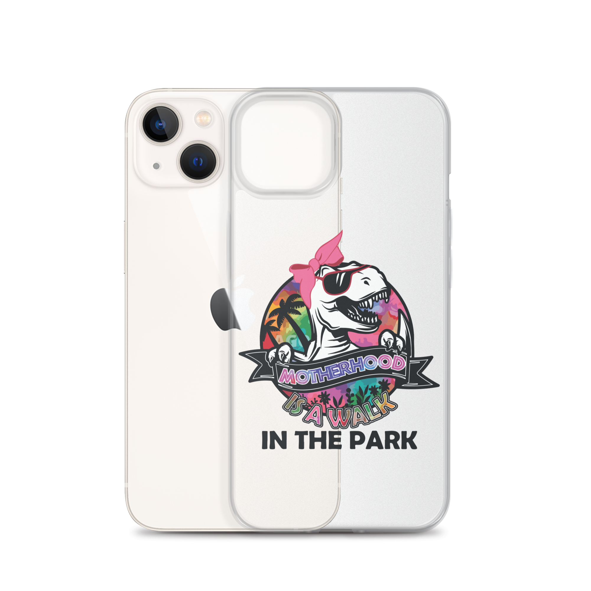 Motherhood Is A Walk In The Park Clear Case for iPhone®