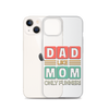 Dad Like Mom Only Funnier Clear Case for iPhone®