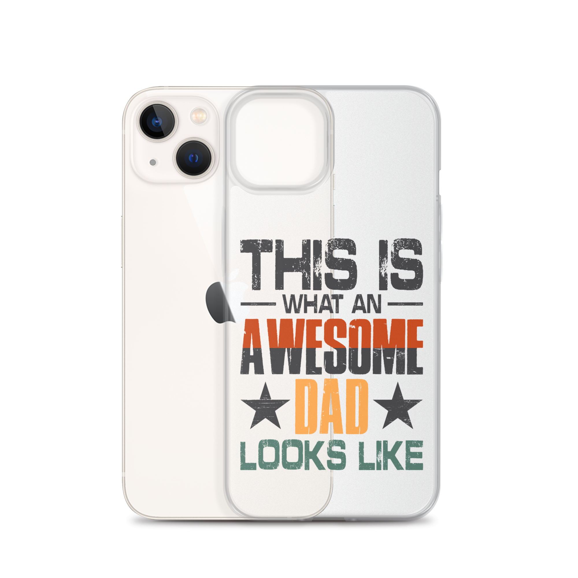 This What An Awesome Dad Looks Like Clear Case for iPhone®