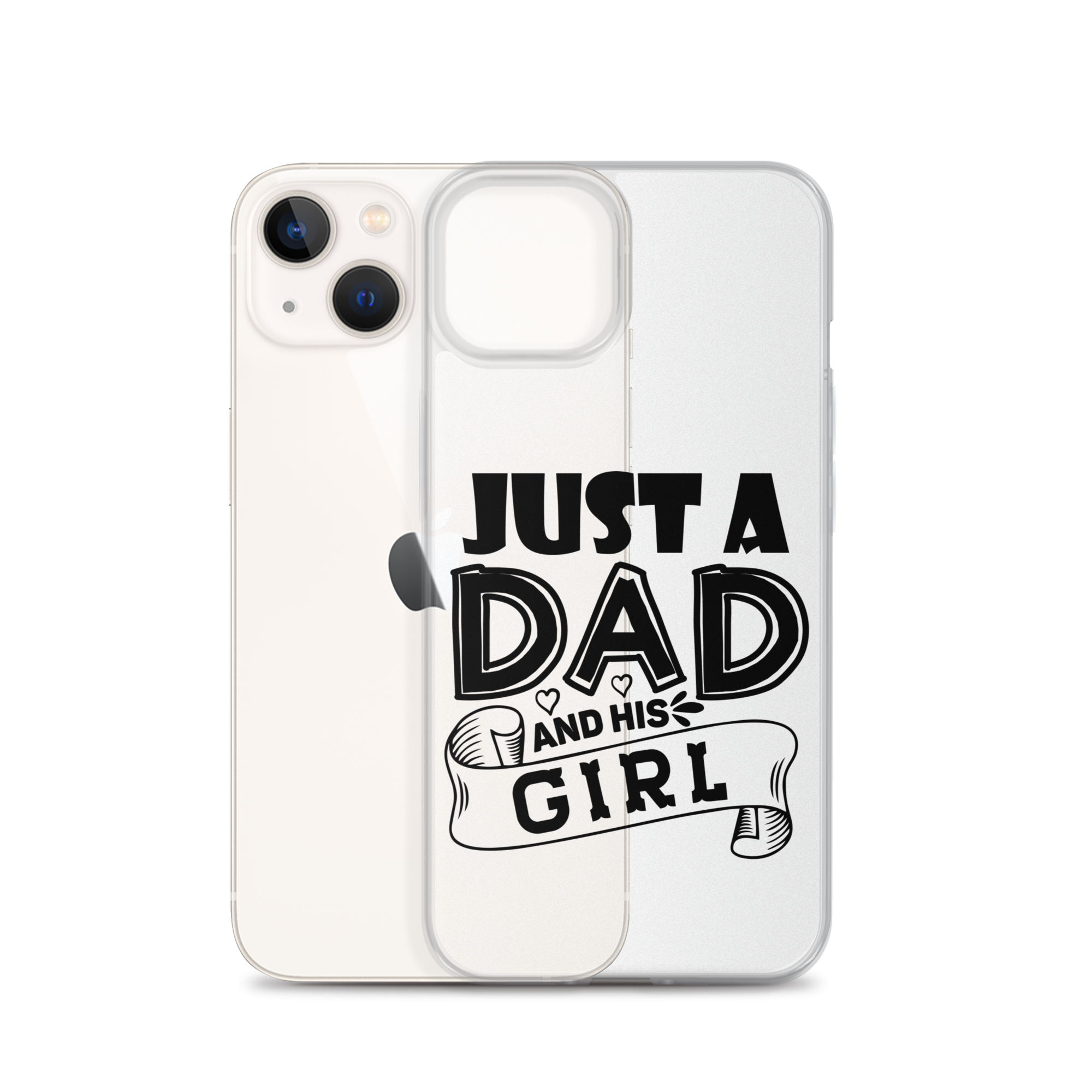 Just A Dad And His Girl Clear Case for iPhone®