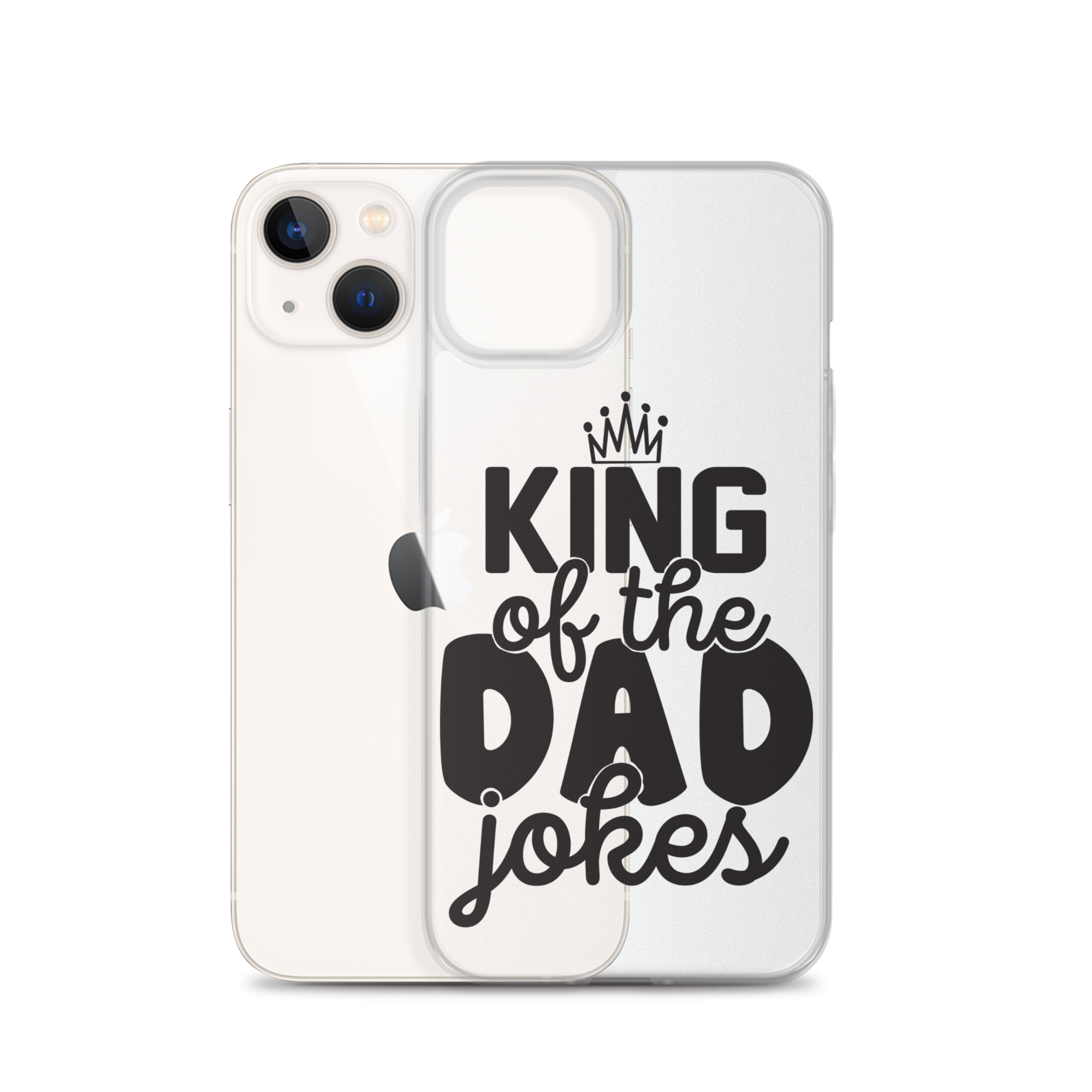 King Of The Dad Jokes Clear Case for iPhone®