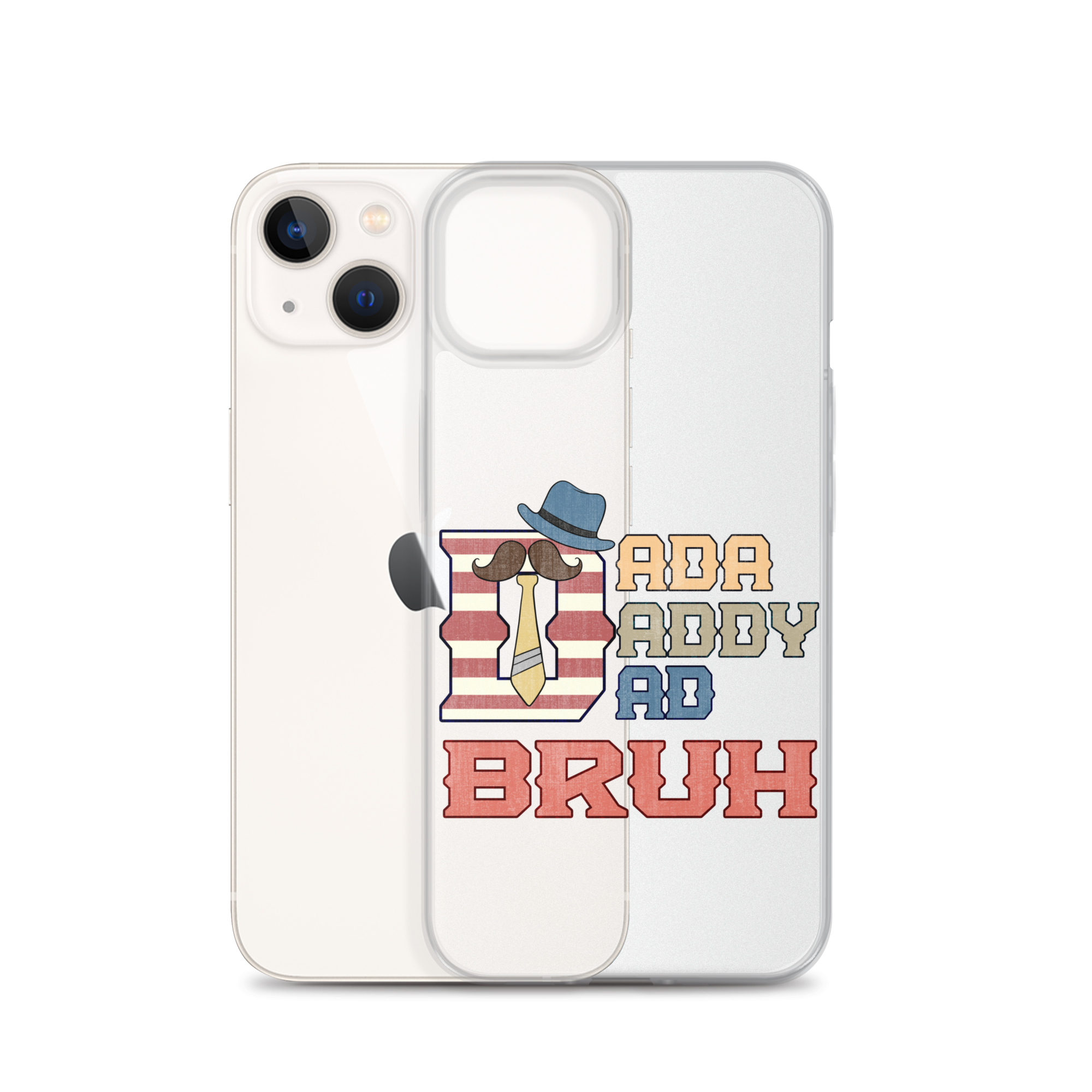 Dada Daddy Dad Bruh Clear Case for iPhone®