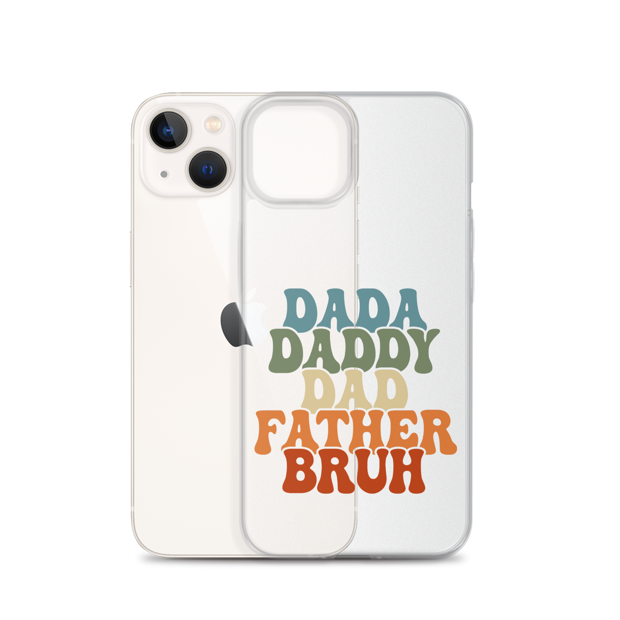 Dada Daddy Dad Father Bruh Clear Case for iPhone®