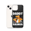 Daddysaurus Clear Case for iPhone®