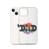 Dad Clear Case for iPhone®