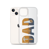 Dad Clear Case for iPhone®