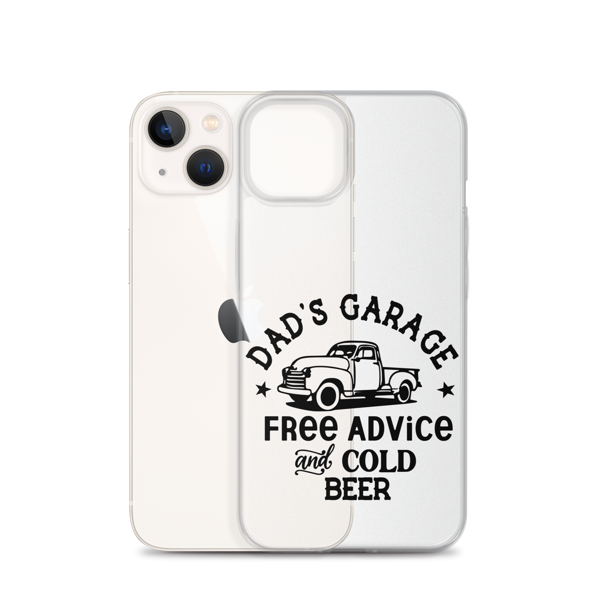 Dad's Garage Free Advice And Cold Beer Clear Case for iPhone®