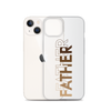 Father Clear Case for iPhone®