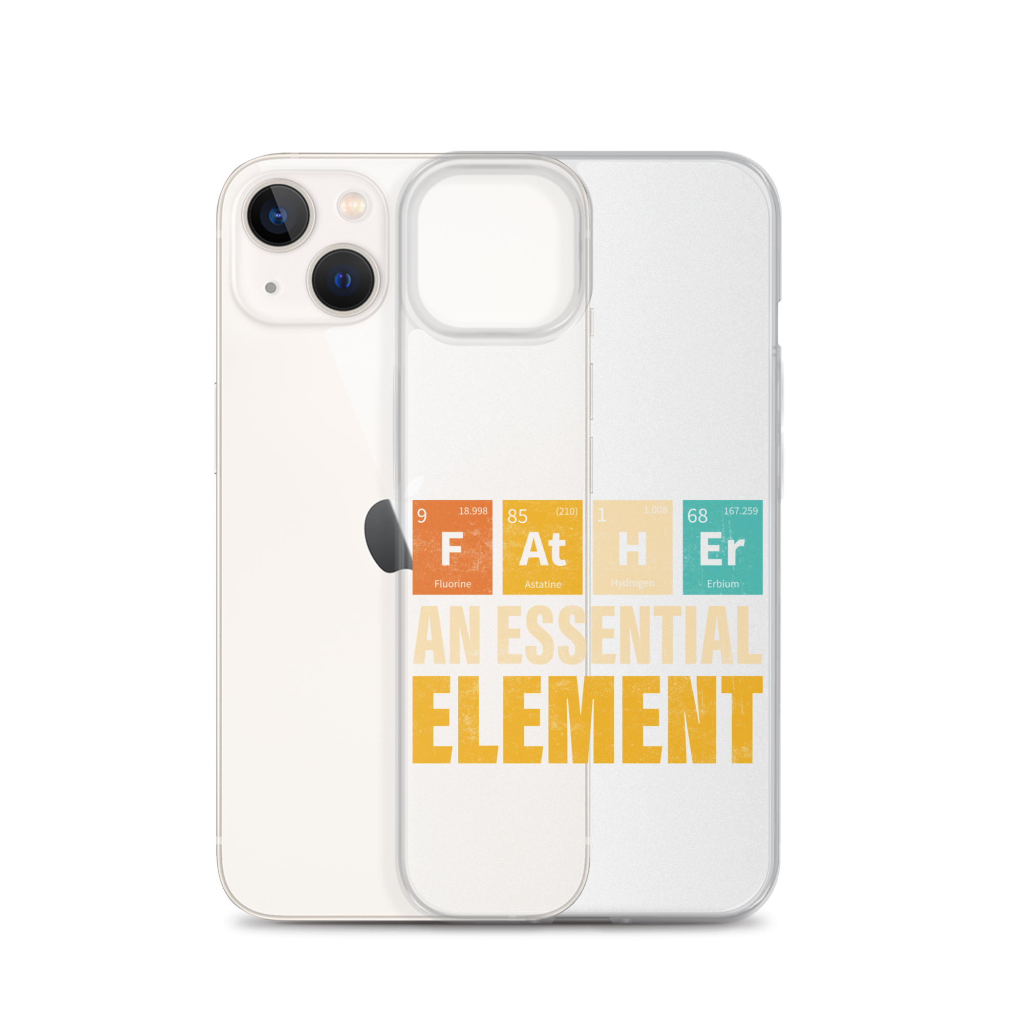 Father An Essential Element Clear Case for iPhone®