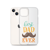 Best Dad Ever Clear Case for iPhone®