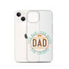 World's Best Dad Ever The Man The Myth The Legend Clear Case for iPhone®