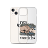 Being Dad Is An Honor Being Papa Is Priceless Clear Case for iPhone®