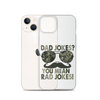 Dad Jokes? You Mean Rad Jokes Clear Case for iPhone®