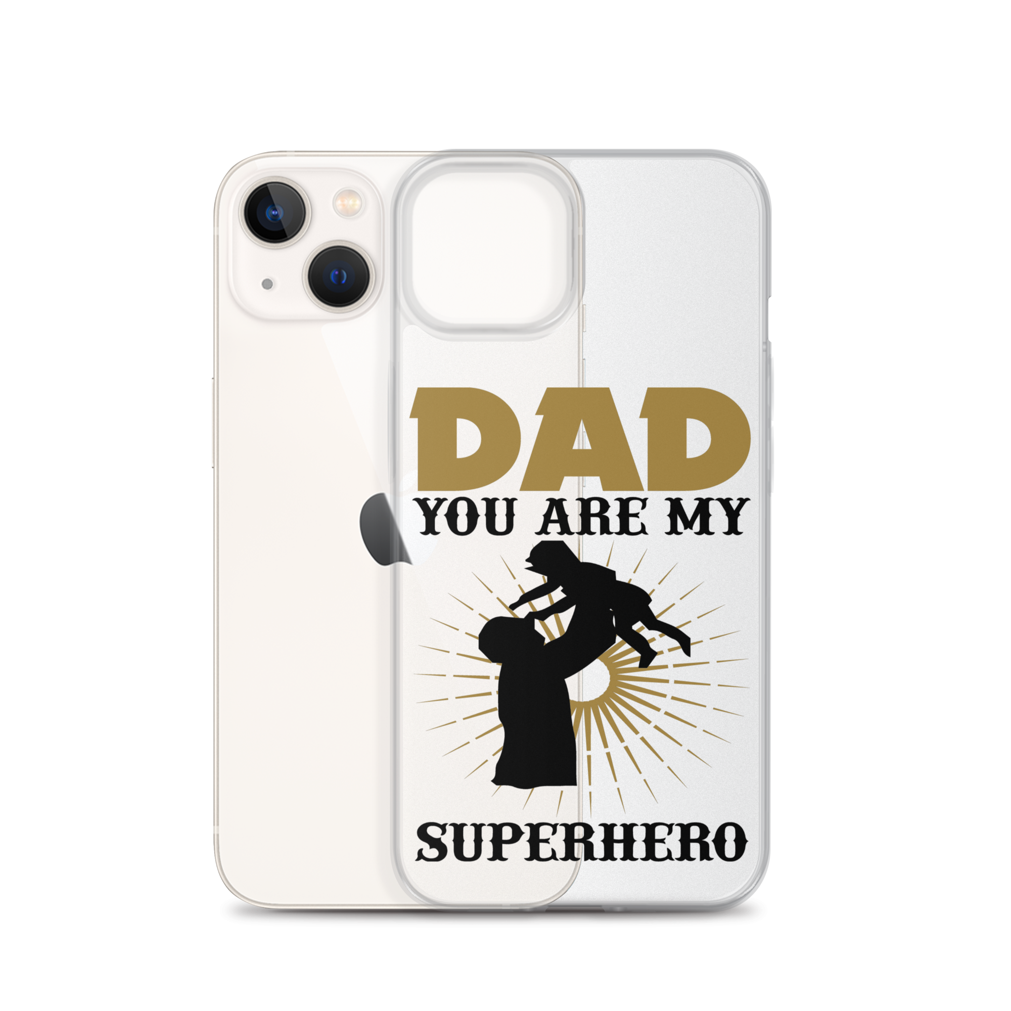 Dad You Are My Superhero Clear Case for iPhone®