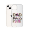 Dad Bod On Point Clear Case for iPhone®