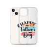 Happy Father's Day Clear Case for iPhone®