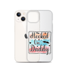 Hooked On Daddy Clear Case for iPhone®