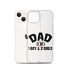 Dad Of 1 Boy And 2 Girls Clear Case for iPhone®