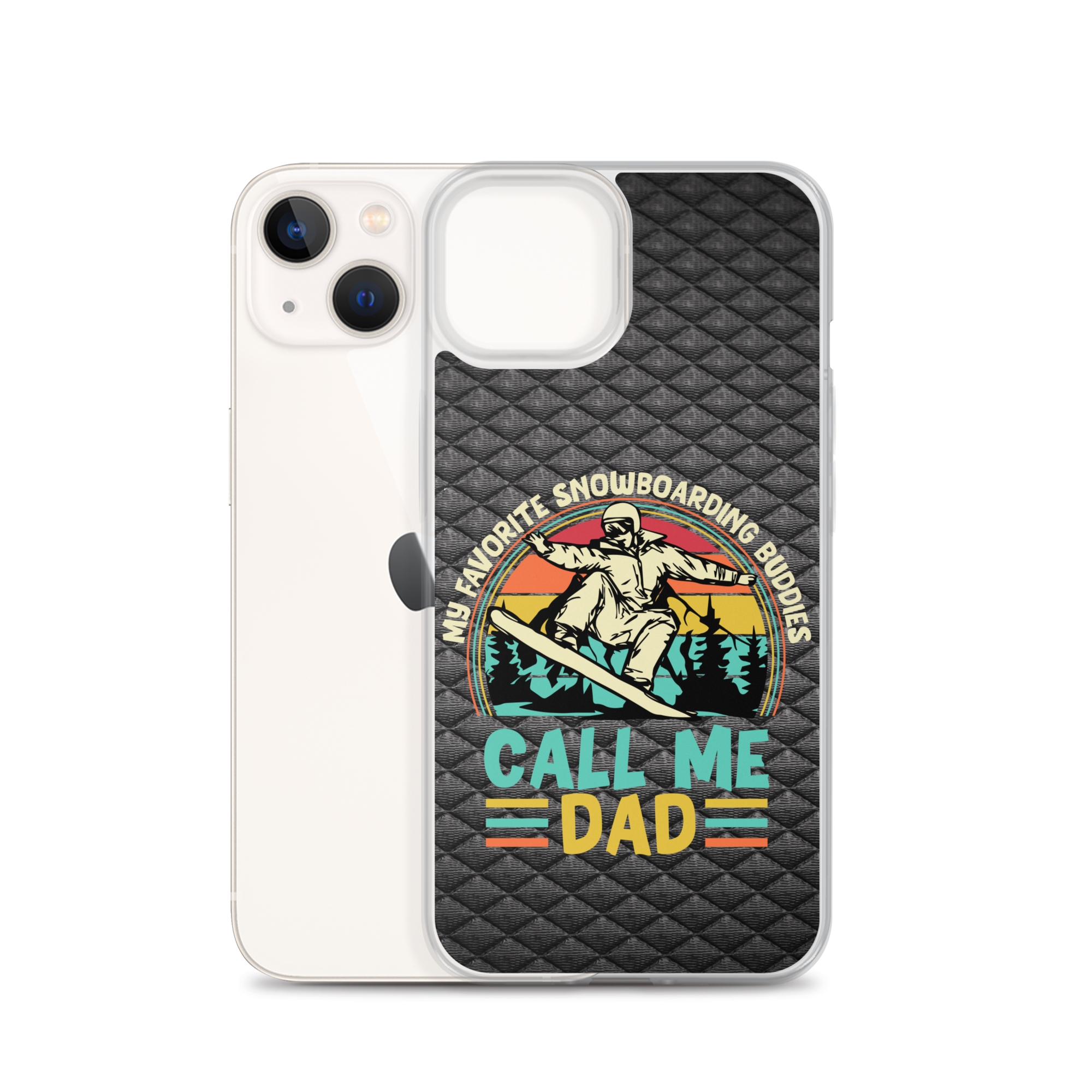 My Favorite Snowboarding Buddies Call Me Dad Clear Case for iPhone®