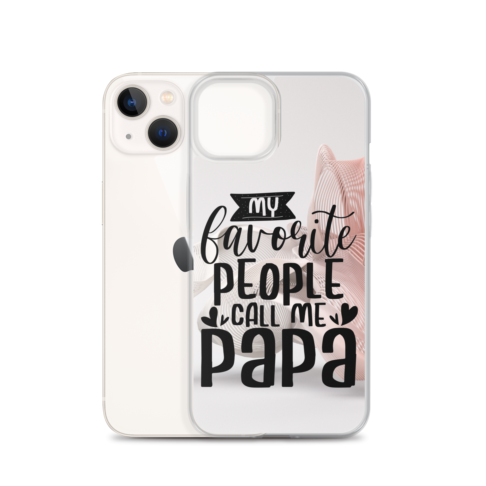 My Favorite People Call Me Papa Clear Case for iPhone®