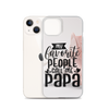 My Favorite People Call Me Papa Clear Case for iPhone®