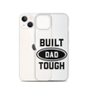 Built Dad Tough Clear Case for iPhone®