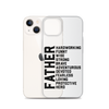 Father Hardworking funny Wise Strong Clear Case for iPhone®