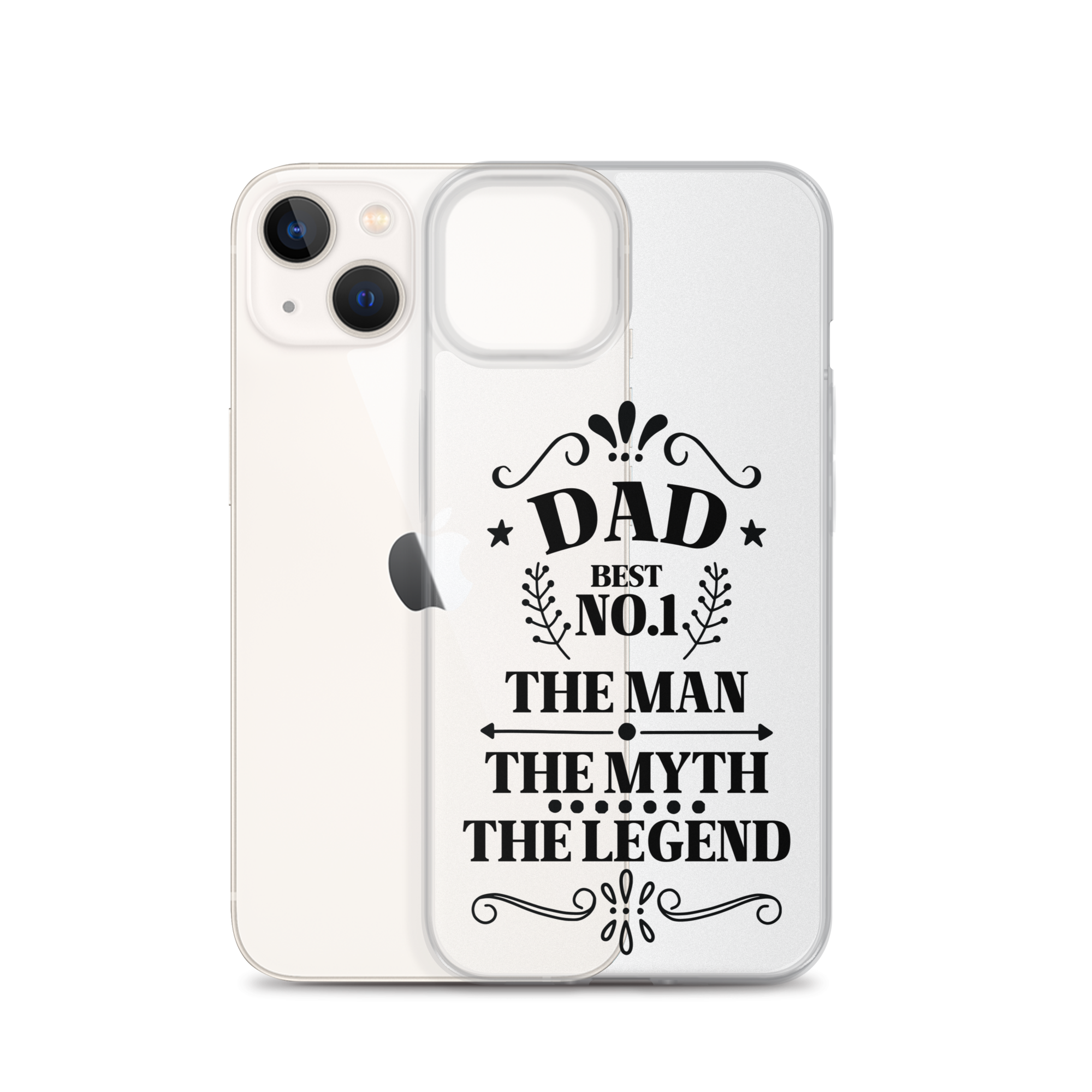 Dad Best Number 1 The Man The Myth The Legend Clear Case for iPhone®