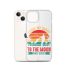 I Love My Daddy To The Moon And Back Clear Case for iPhone®