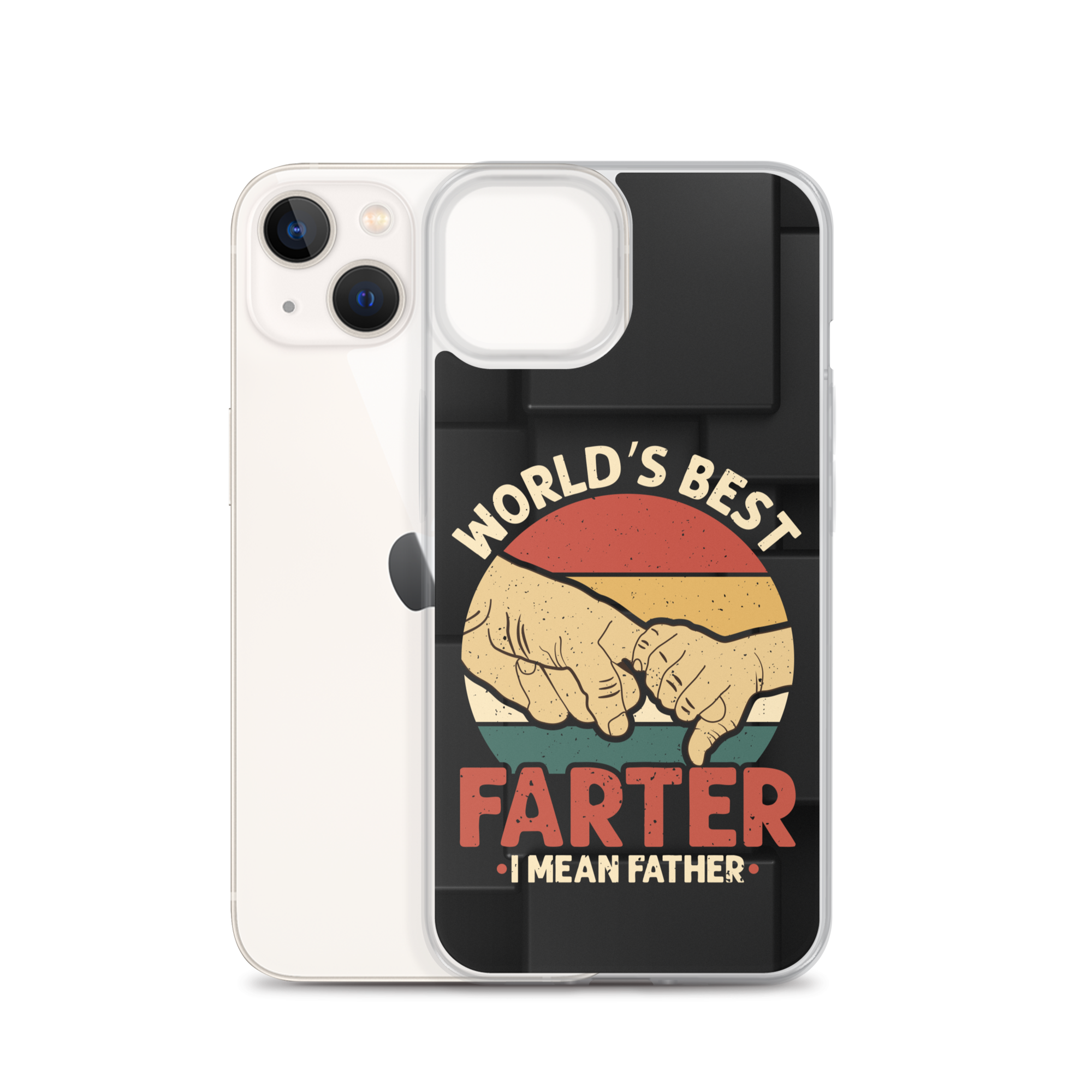 World's Best Fart I Mean Father Clear Case for iPhone®