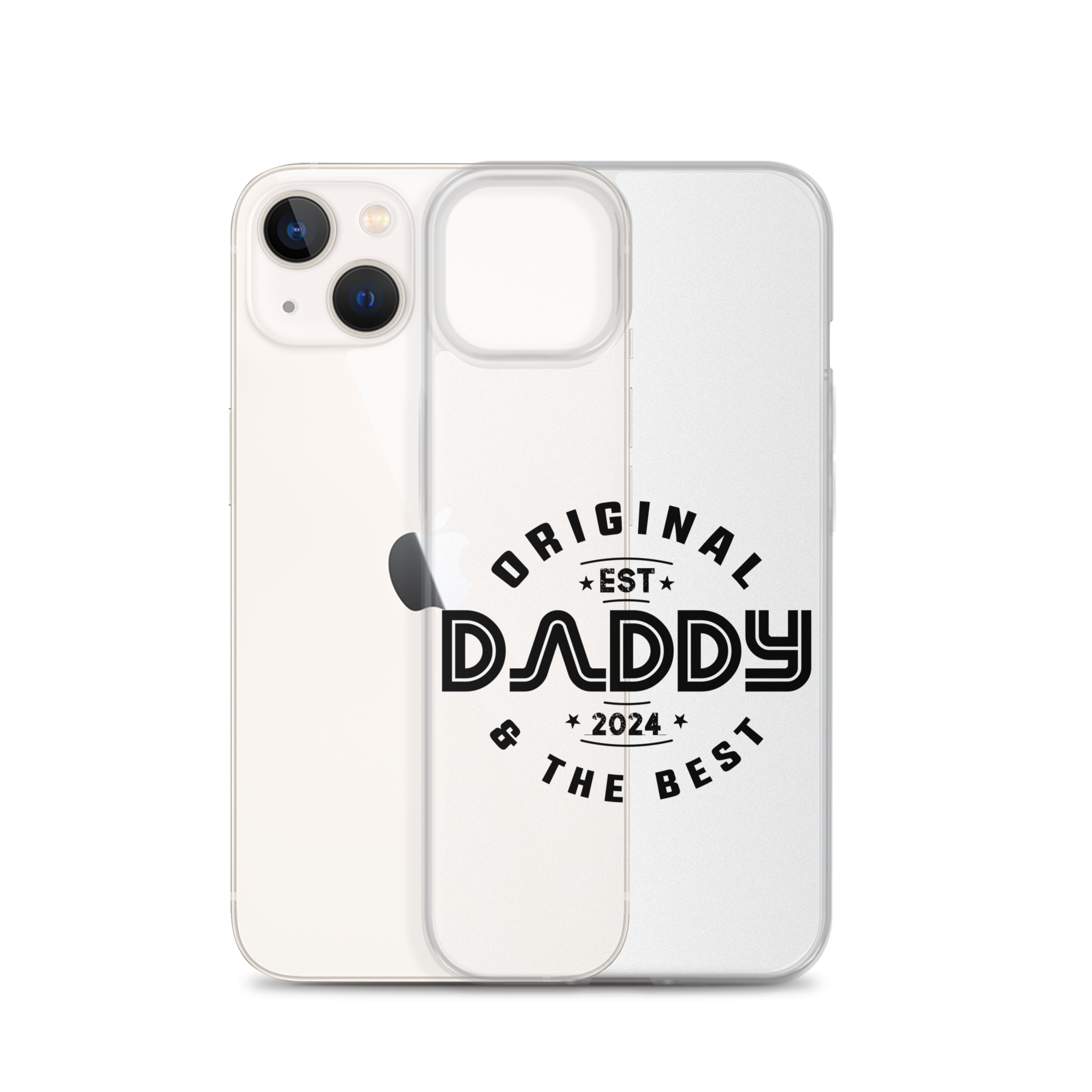 Original And The Best Daddy Establish 2024 Clear Case for iPhone®