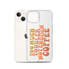 Too Much Toddler Not Enough Coffee Clear Case for iPhone®