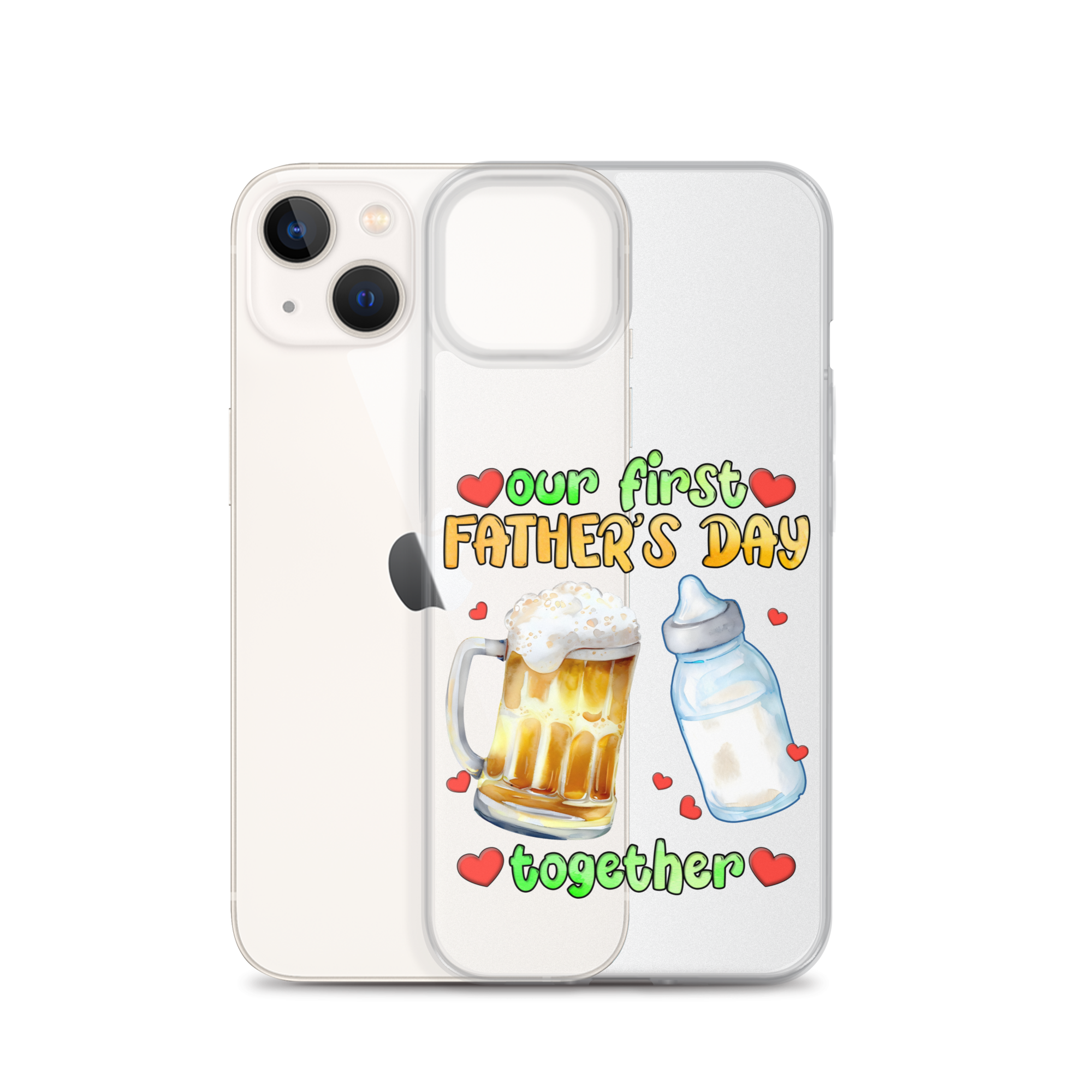 Our First Father's Day Together Clear Case for iPhone®