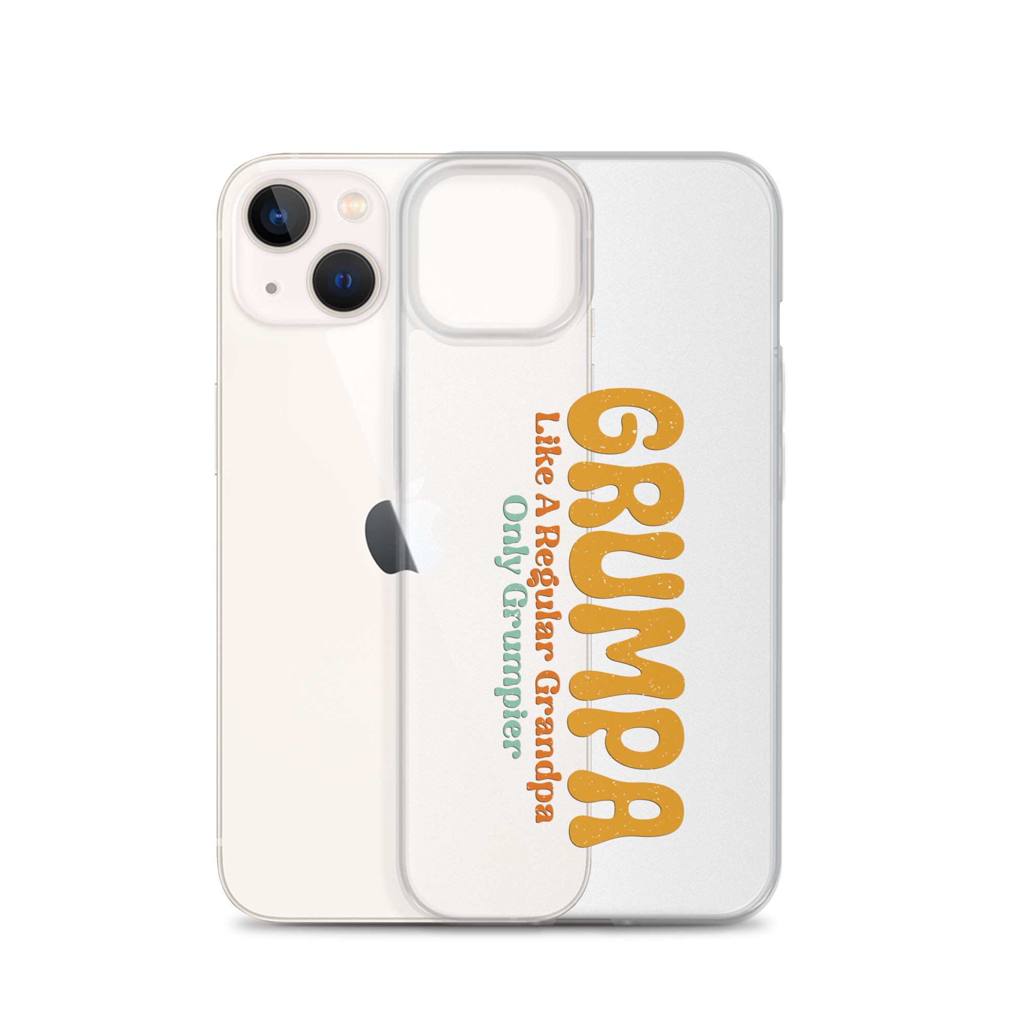 Grumpa Like A Regular Grandpa Only Geumpier Clear Case for iPhone®