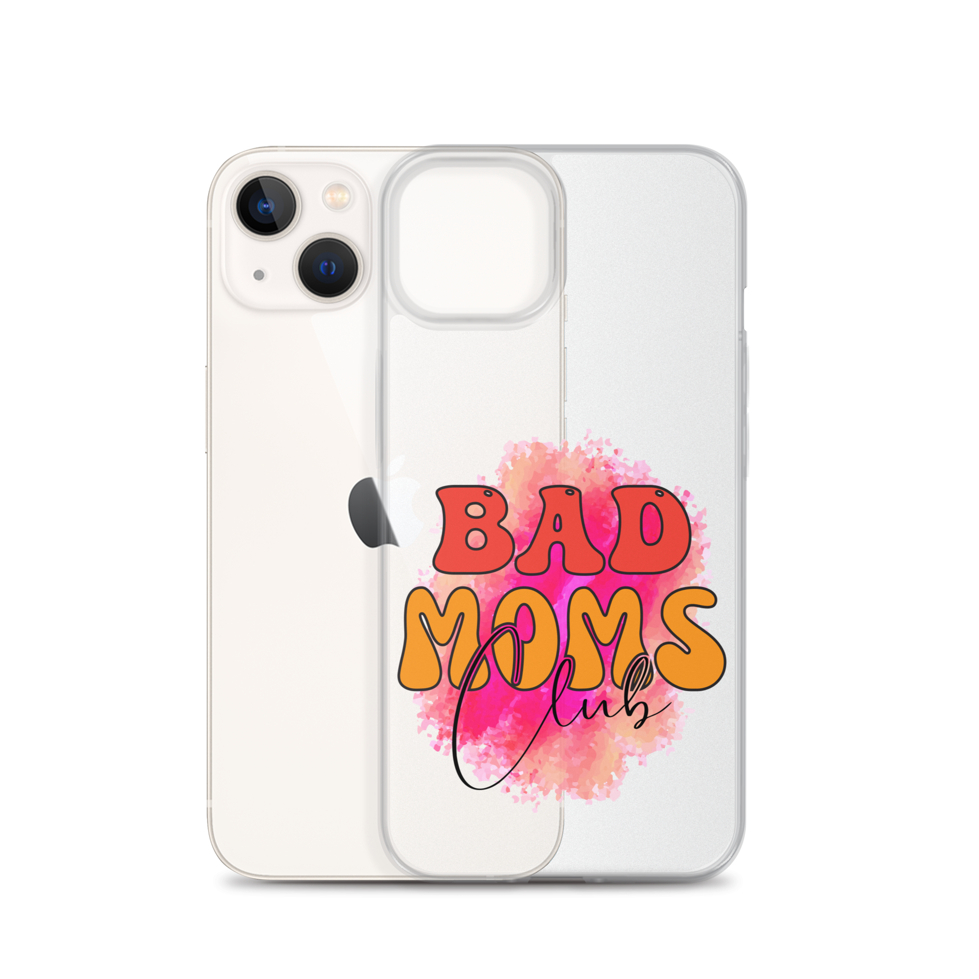 Bad Moms Club Clear Case for iPhone®