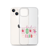 Bad Moms Club Clear Case for iPhone®