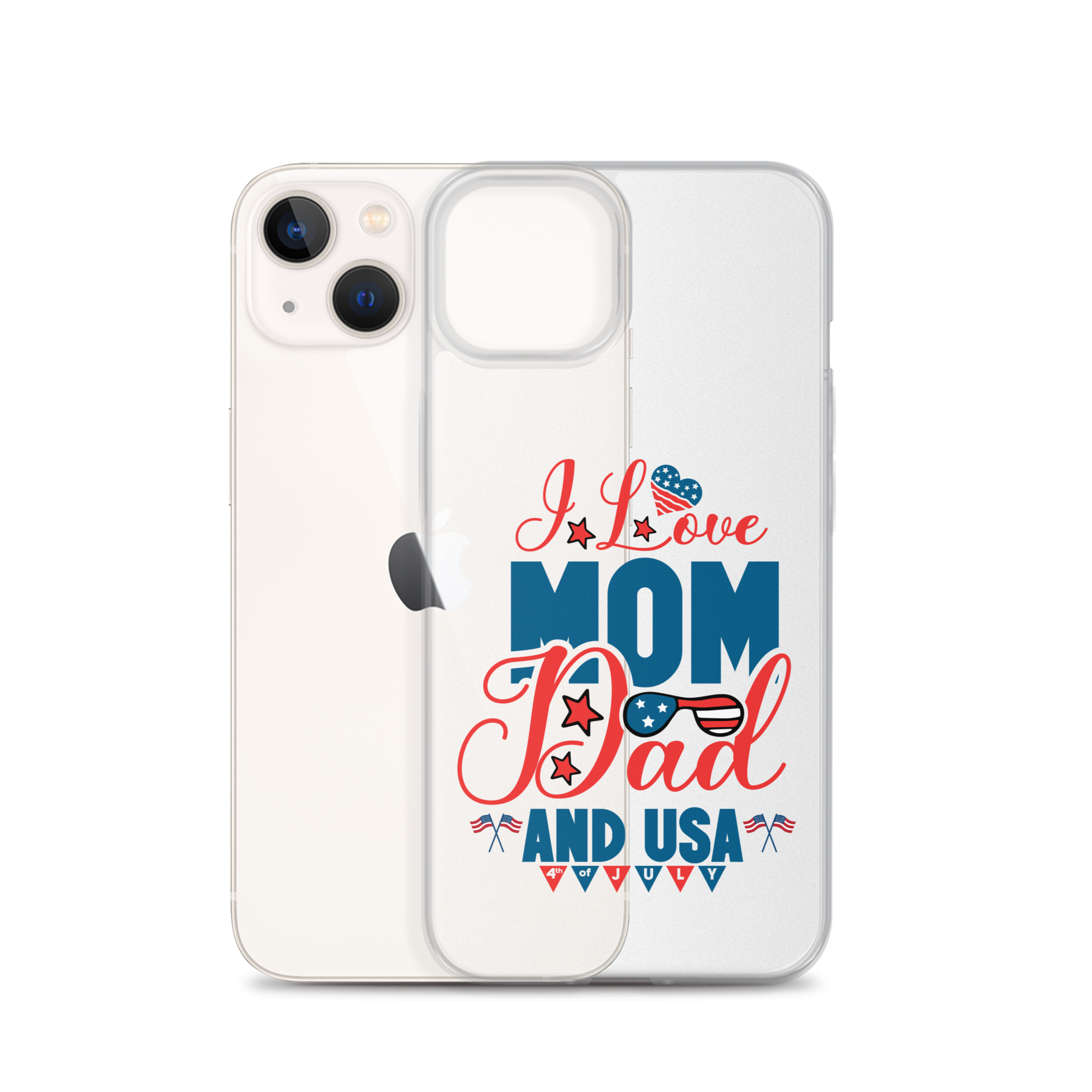 I Love Mom, Dad And USA Clear Case for iPhone®