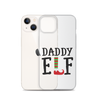 Daddy Elf Clear Case for iPhone®