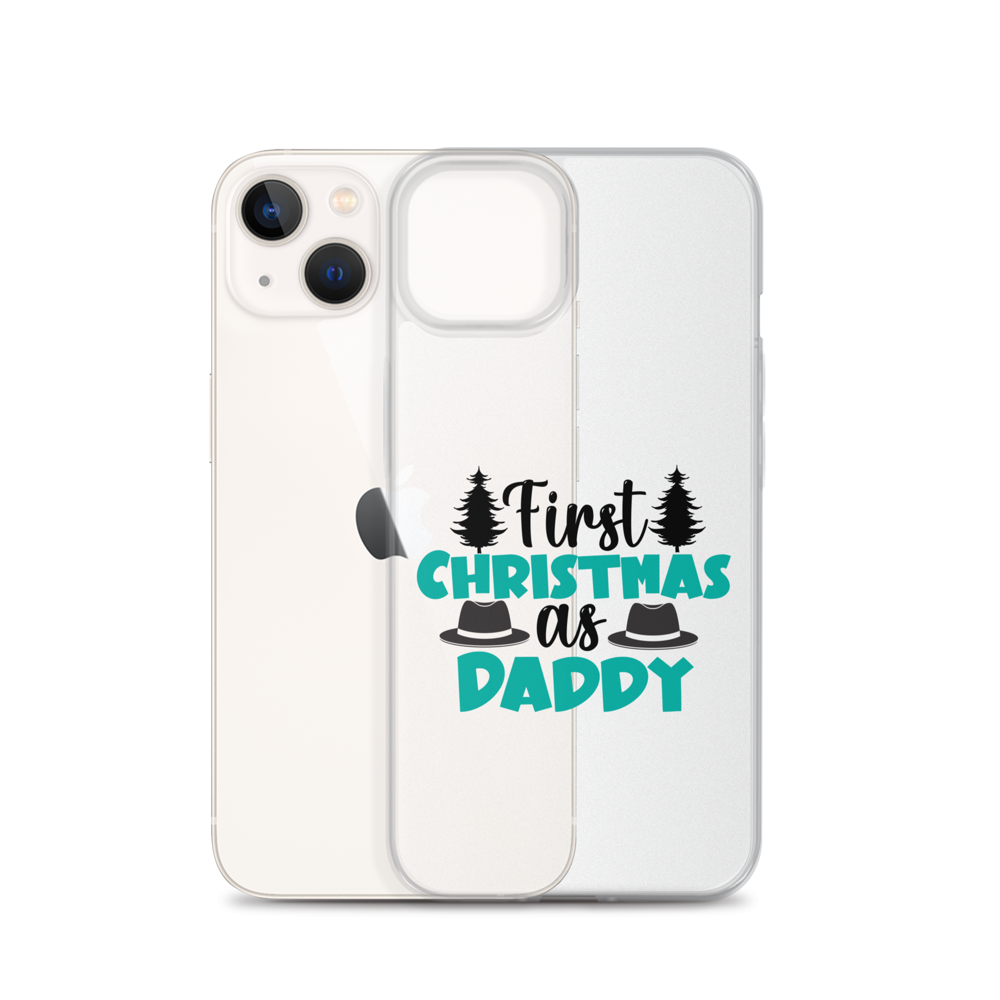 First Christmas As Daddy Clear Case for iPhone®