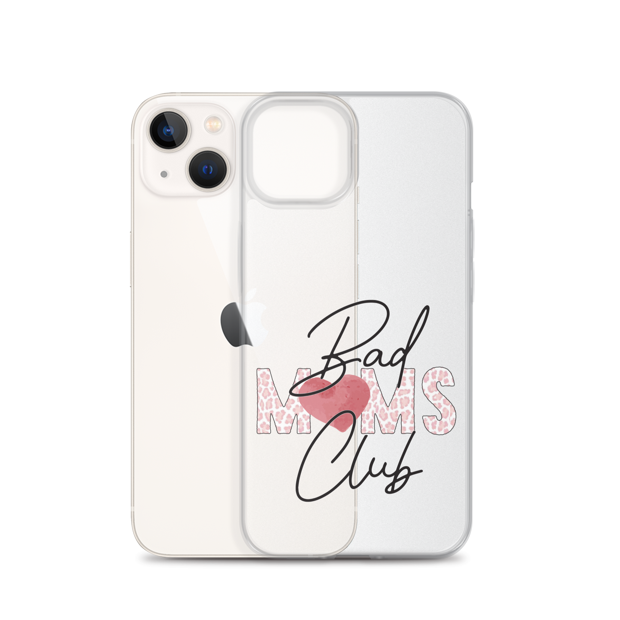 Bad Moms Club Clear Case for iPhone®