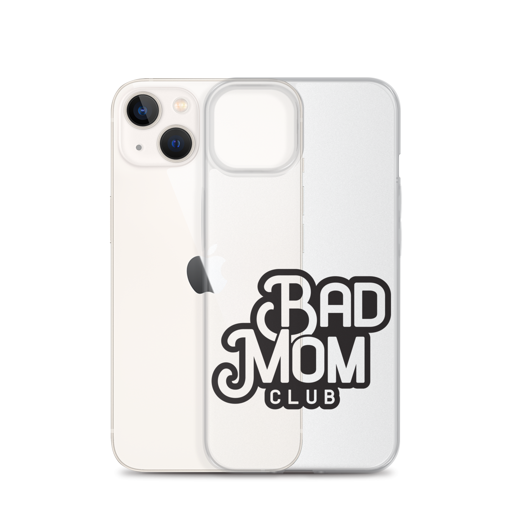 Bad Mom Club Clear Case for iPhone®