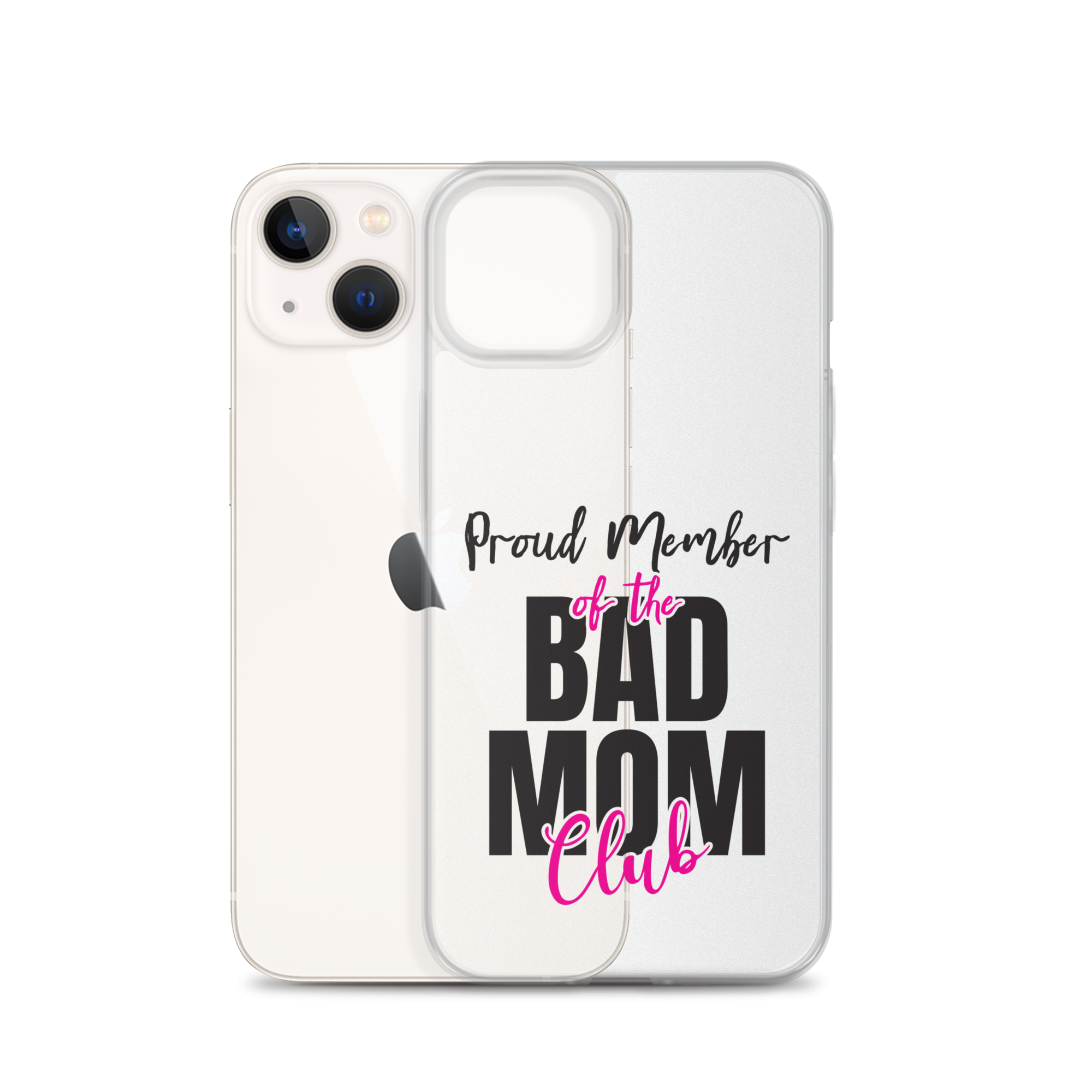 Proud Member Of The Bas Mom Club Clear Case for iPhone®