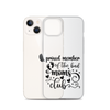 Proud Member Of The Bad Moms Club Clear Case for iPhone®