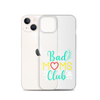 Bad Moms Club Clear Case for iPhone®