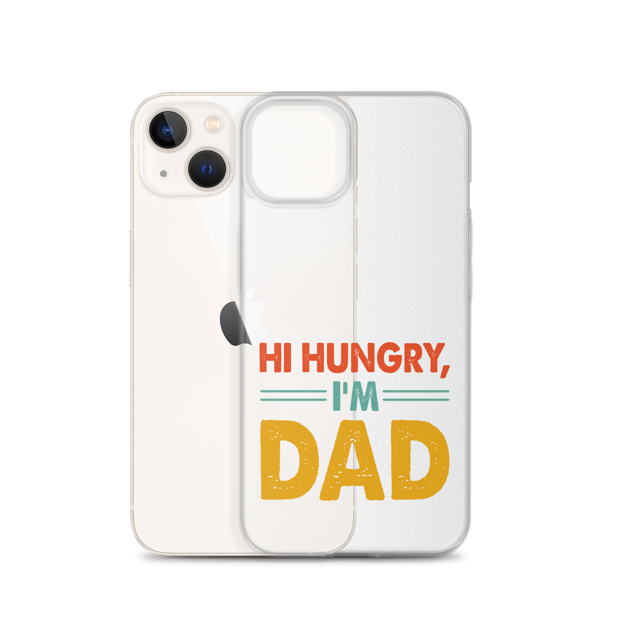 Hi, Hangry, I'm Dad. Clear Case for iPhone®