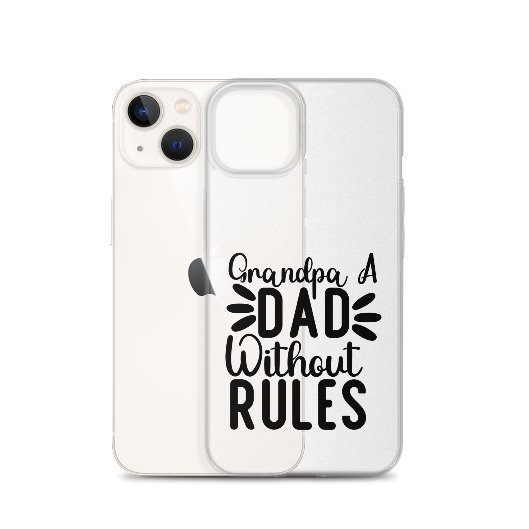 Grandpa A Dad Without Rules Clear Case for iPhone®