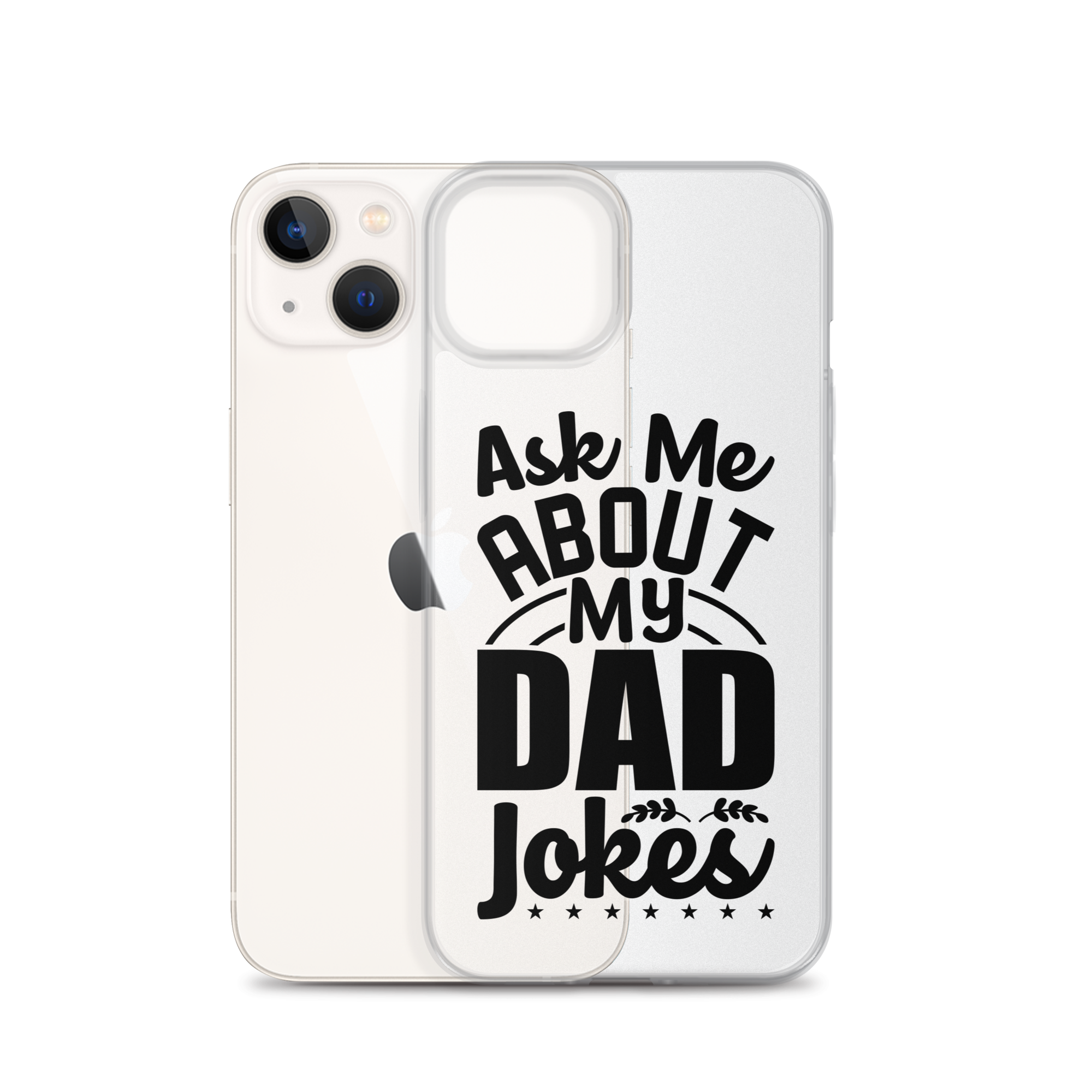 Ask Me About My Dad Jokes Clear Case for iPhone®