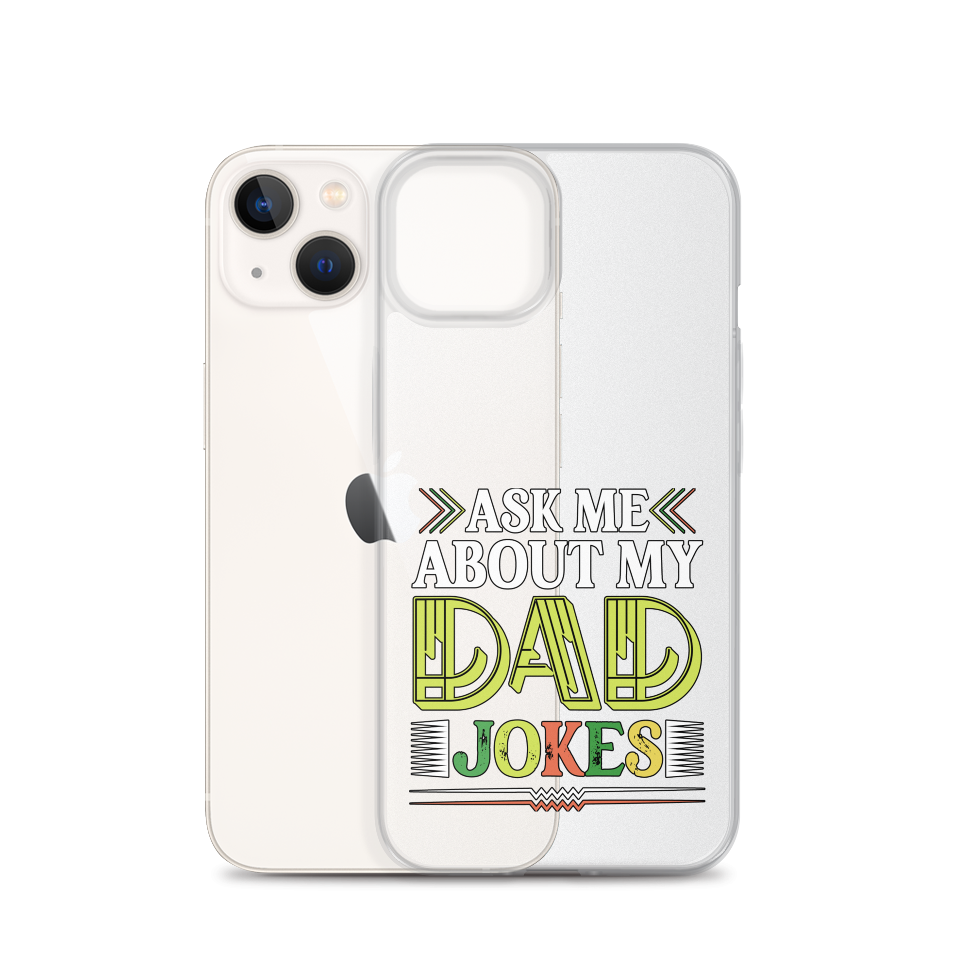 Ask Me About My Dad Jokes Clear Case for iPhone®